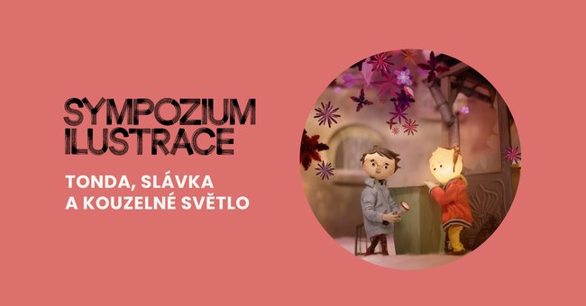 Kino: Tonda, Slávka a kouzelné světlo