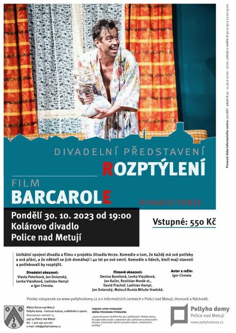 75. Polické divadelní hry: ROZPTÝLENÍ / BARCAROLE