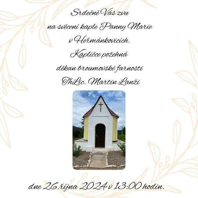 Svěcení kaple Panny Marie