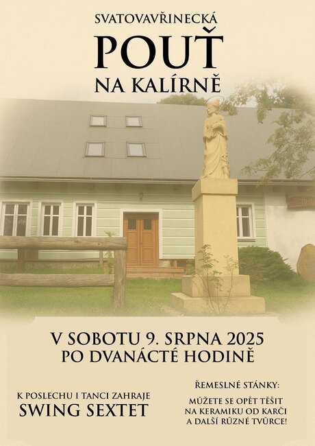 Svatovavřinecká pouť na Kalírně