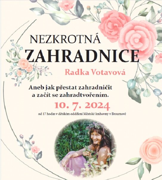 Nezkrotná zahradnice Radka Votavová