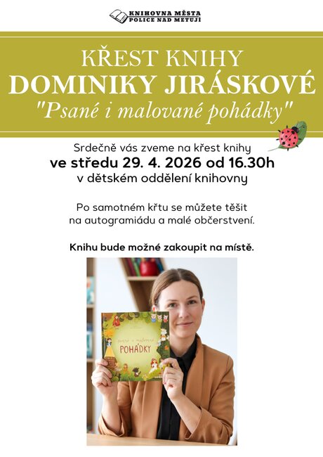 Křest knihy Dominiky Jiráskové: Psané i malované pohádky
