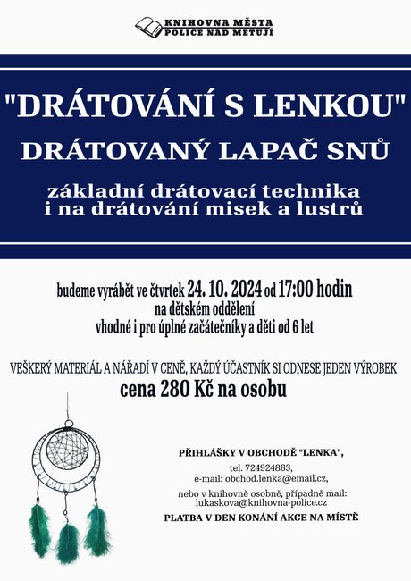 Drátkování s Lenkou v knihovně v Polici nad Metují