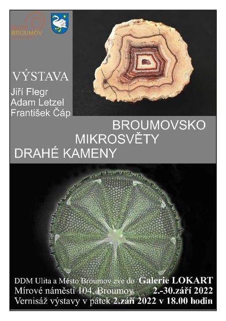 Výstava BROUMOVSKO, MIKROSVĚTY, DRAHÉ KAMENY