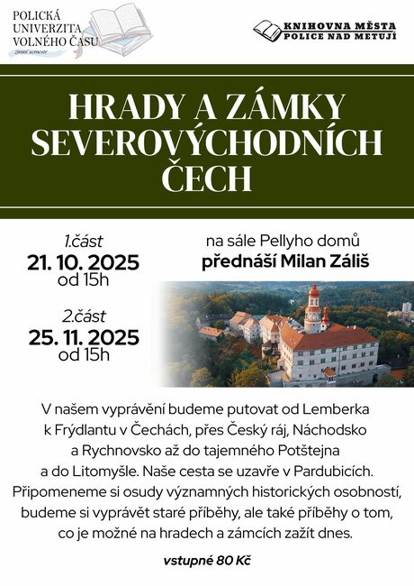 Přednáška: Hrady a zámky severovýchodních Čech