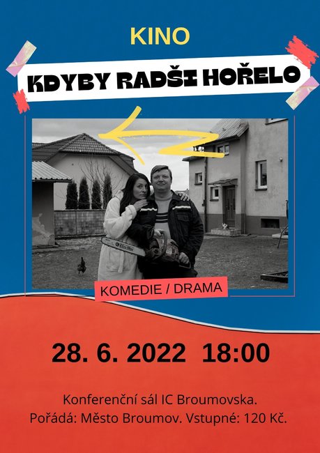 Kino: Kdyby radši hořelo