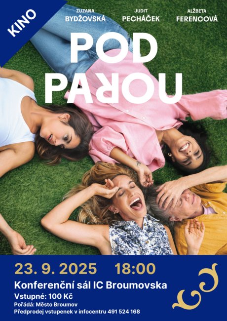 Kino: Pod parou