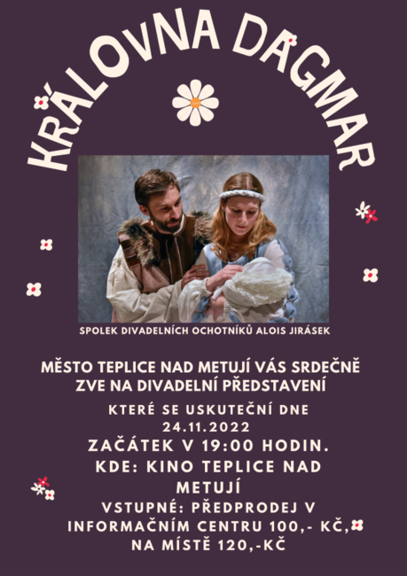 Divadlo: Královna Dagmar