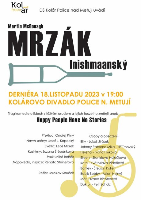 Divadlo: Mrzák Inishmaanský - derniéra