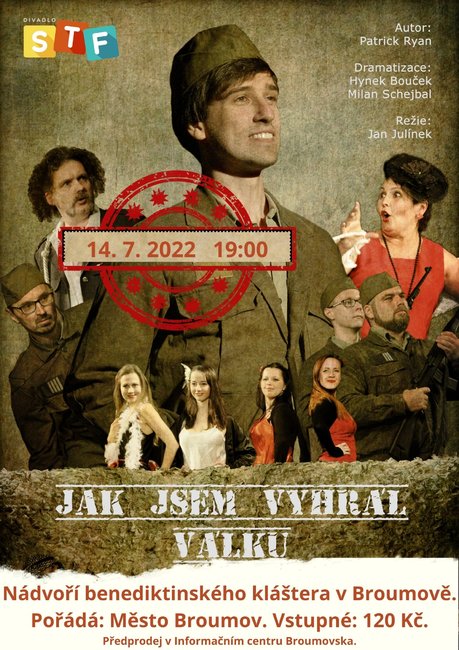 Malé letní divadlení: Jak jsem vyhrál válku