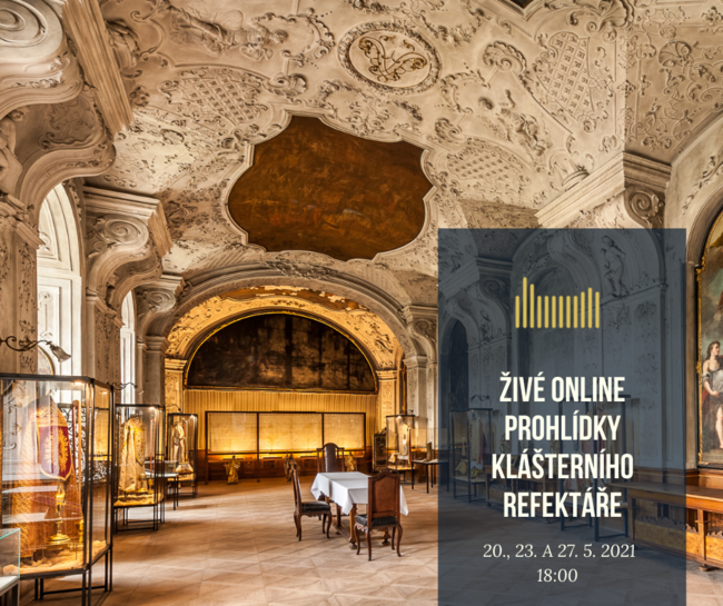 Živá online prohlídka klášterního refektáře