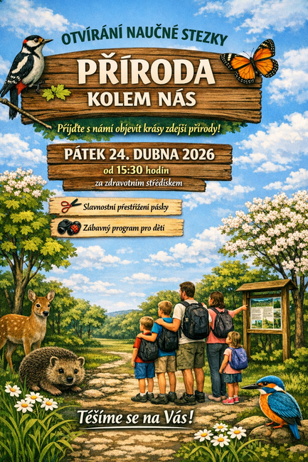 Otevírání naučné stezky: Příroda kolem nás