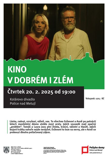 KINO: V dobrém i zlém