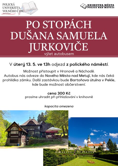 Po stopách Dušana Samuela Jurkoviče