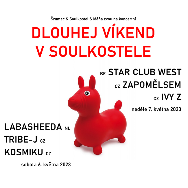 Dlouhej víkend v Soulkostele