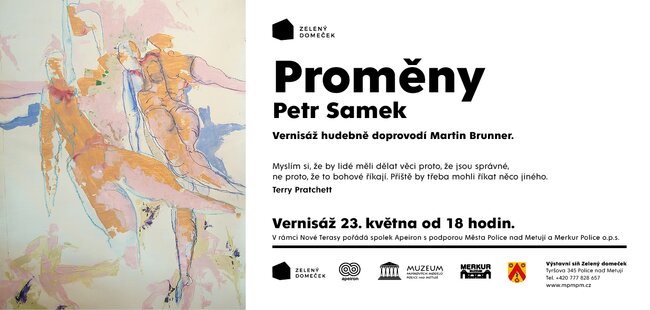 Výstava obrazů Petra Samka - Proměny