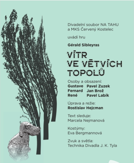 Divadlo: Vítr ve větvích topolů