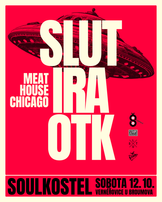 Koncert: SLUT, IRA, OTK