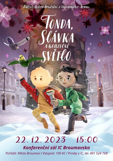 Kino: Tonda, Slávka a kouzelné světlo