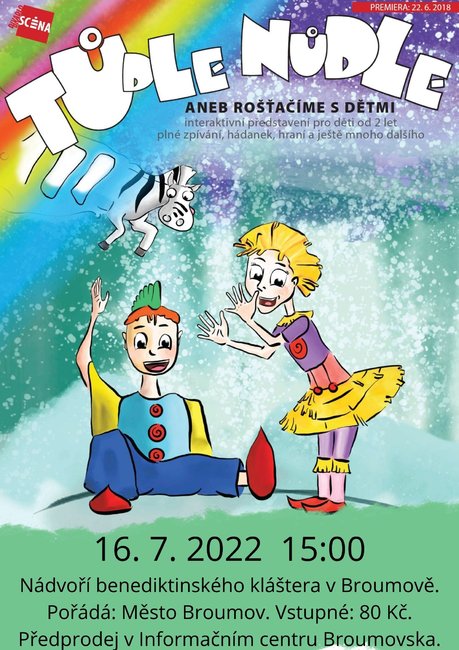 Malé letní divadlení: Tůdle nůdle aneb Rošťačíme s dětmi