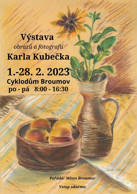 Výstava fotografií a obrazů Karla Kubečka